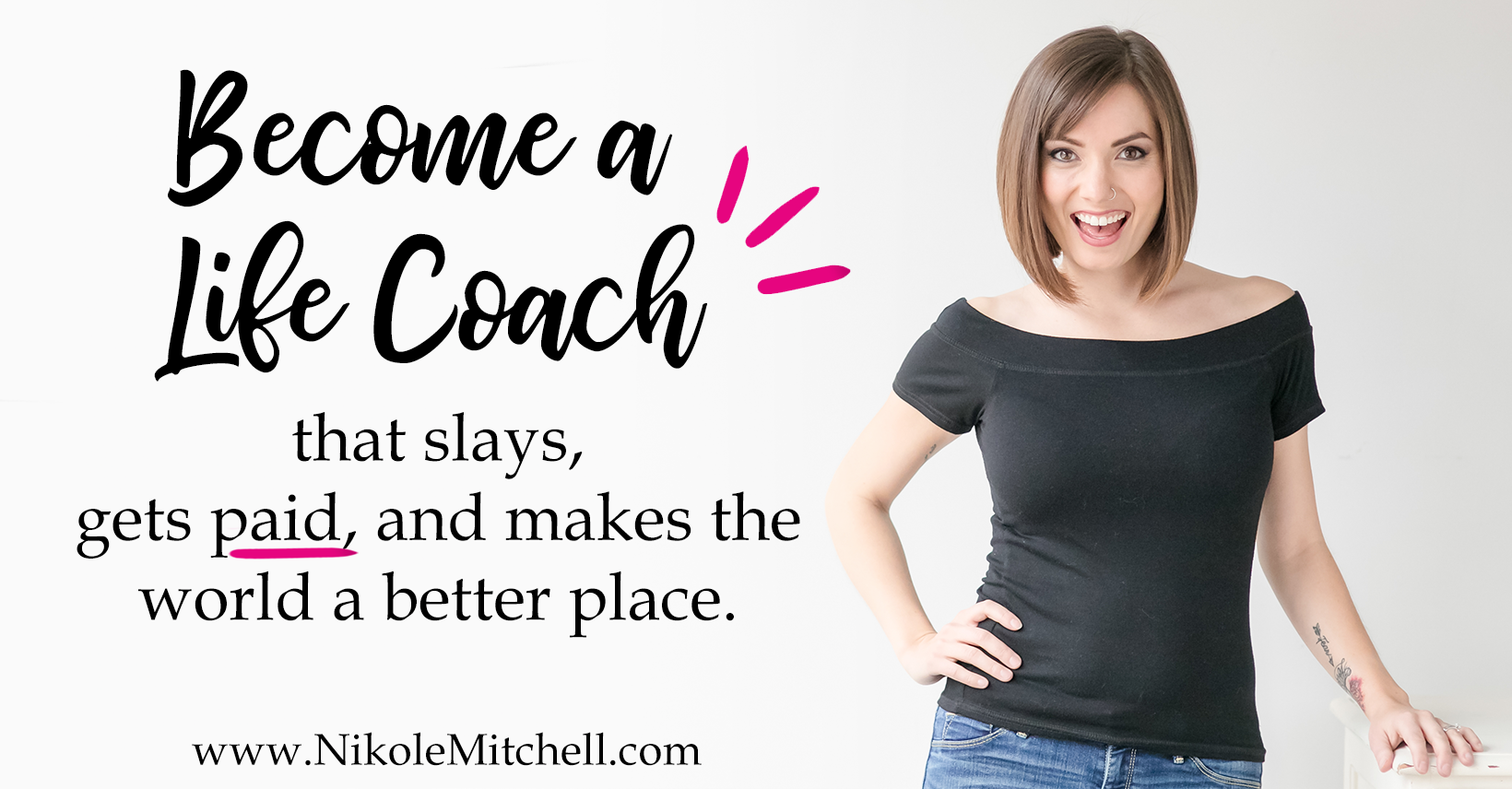 Mitchell life coach nikole The AND